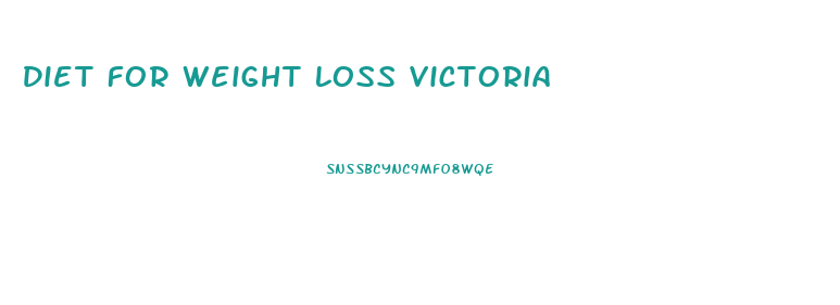 Diet For Weight Loss Victoria
