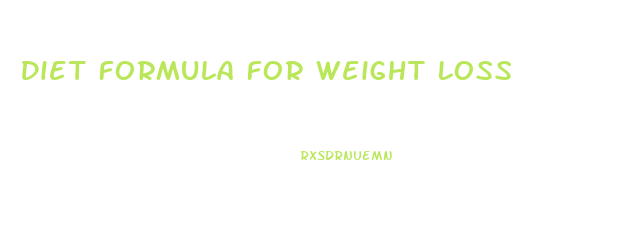 Diet Formula For Weight Loss