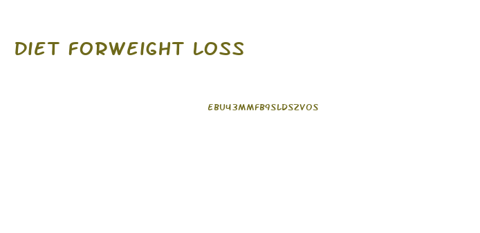 Diet Forweight Loss