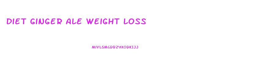 Diet Ginger Ale Weight Loss