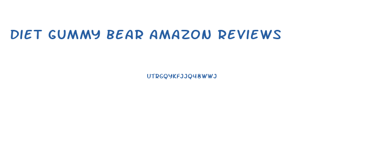 Diet Gummy Bear Amazon Reviews