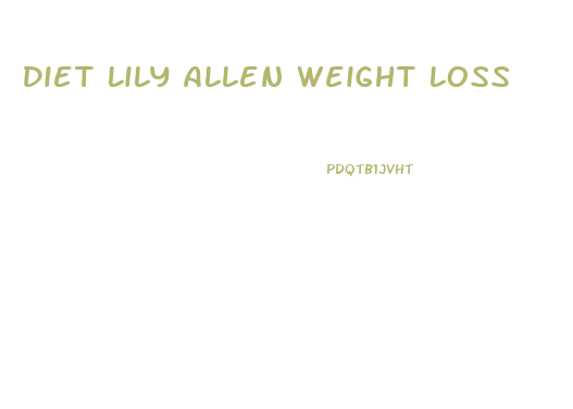 Diet Lily Allen Weight Loss