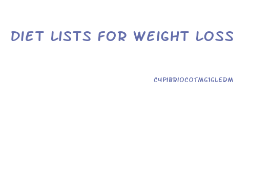 Diet Lists For Weight Loss