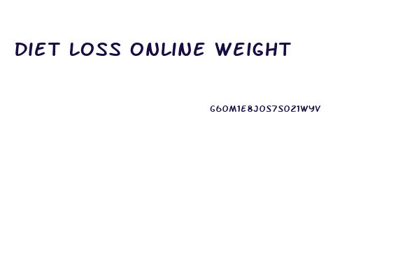 Diet Loss Online Weight