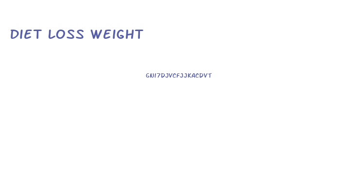 Diet Loss Weight
