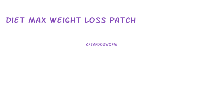 Diet Max Weight Loss Patch