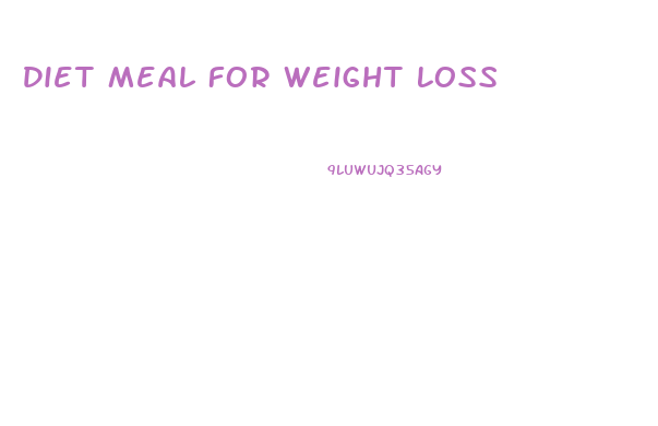 Diet Meal For Weight Loss