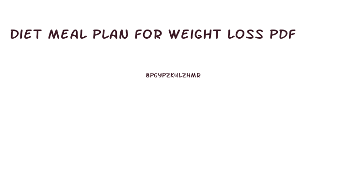 Diet Meal Plan For Weight Loss Pdf