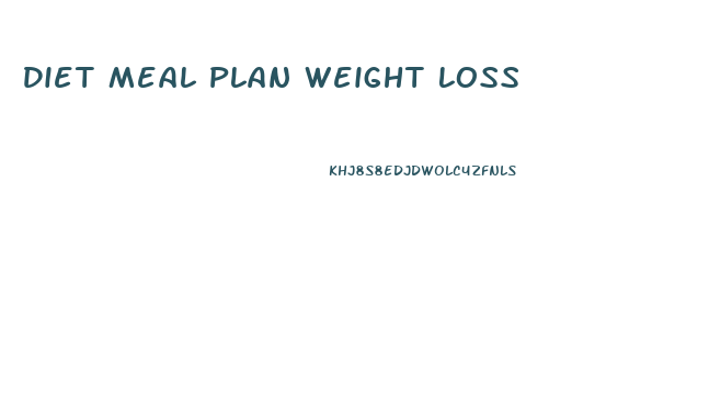 Diet Meal Plan Weight Loss