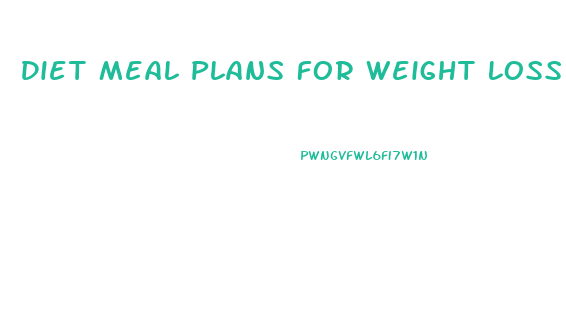 Diet Meal Plans For Weight Loss Free Australia