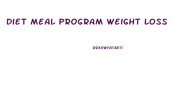 Diet Meal Program Weight Loss