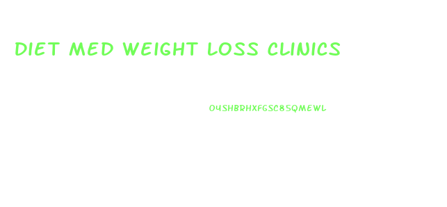 Diet Med Weight Loss Clinics