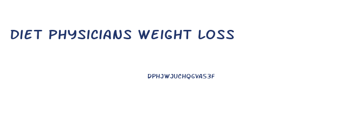 Diet Physicians Weight Loss