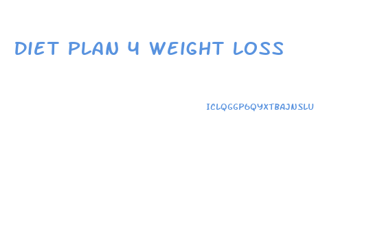 Diet Plan 4 Weight Loss