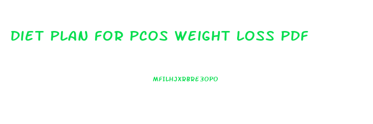 Diet Plan For Pcos Weight Loss Pdf