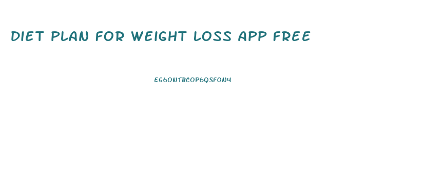 Diet Plan For Weight Loss App Free