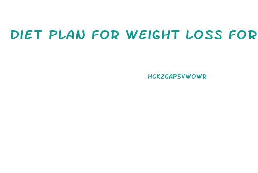 Diet Plan For Weight Loss For Female Beginners
