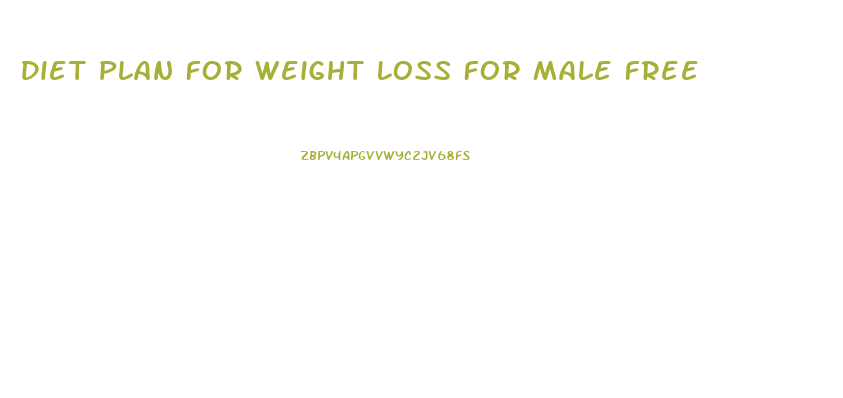 Diet Plan For Weight Loss For Male Free