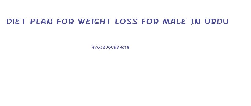 Diet Plan For Weight Loss For Male In Urdu