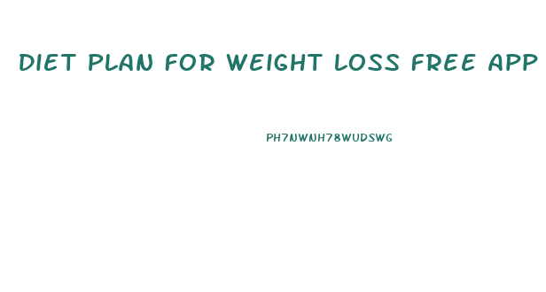 Diet Plan For Weight Loss Free App