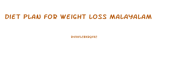 Diet Plan For Weight Loss Malayalam