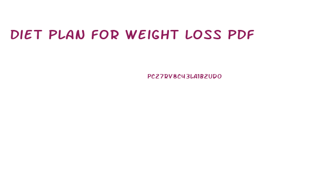 Diet Plan For Weight Loss Pdf