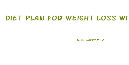 Diet Plan For Weight Loss With Gym For Female
