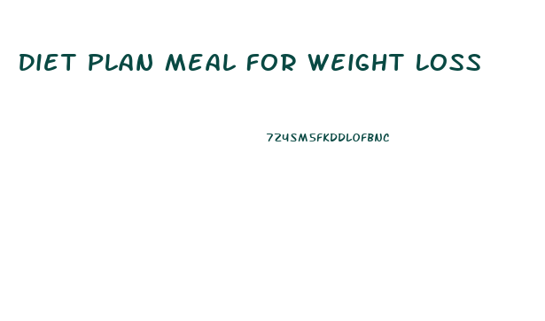 Diet Plan Meal For Weight Loss