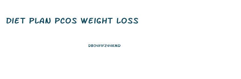 Diet Plan Pcos Weight Loss