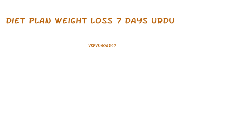 Diet Plan Weight Loss 7 Days Urdu