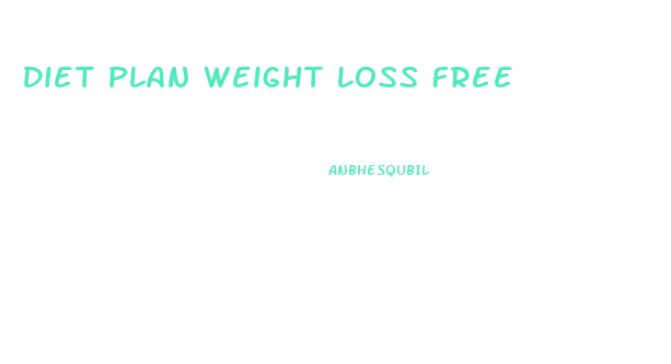 Diet Plan Weight Loss Free