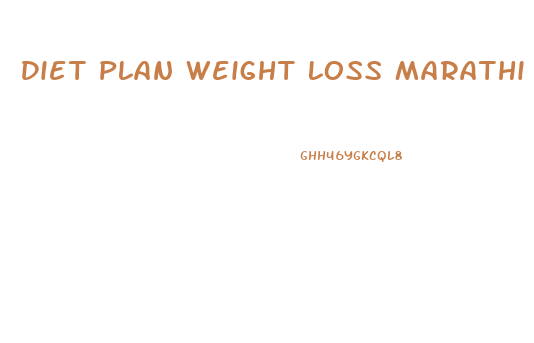 Diet Plan Weight Loss Marathi