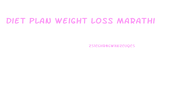 Diet Plan Weight Loss Marathi