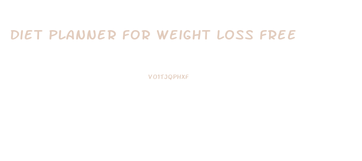 Diet Planner For Weight Loss Free