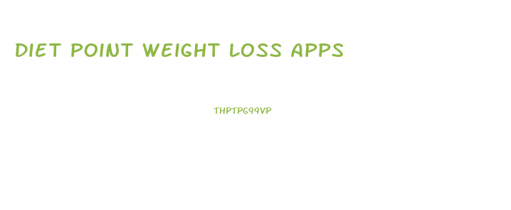 Diet Point Weight Loss Apps