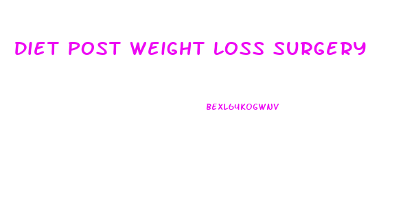 Diet Post Weight Loss Surgery