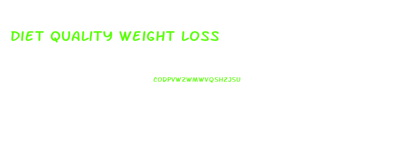 Diet Quality Weight Loss