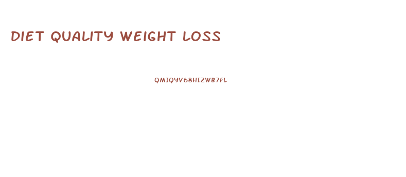 Diet Quality Weight Loss