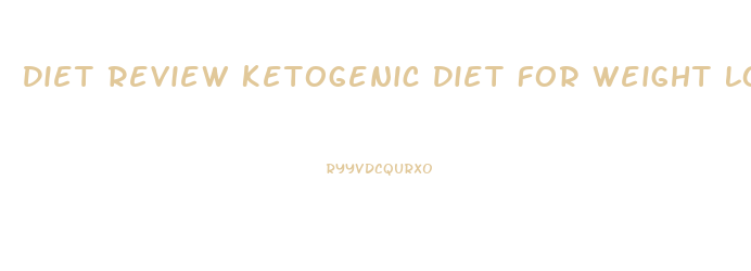 Diet Review Ketogenic Diet For Weight Loss The Nutrition Source