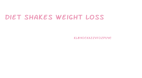 Diet Shakes Weight Loss