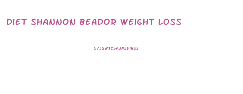 Diet Shannon Beador Weight Loss