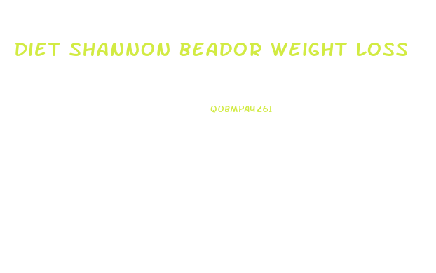 Diet Shannon Beador Weight Loss