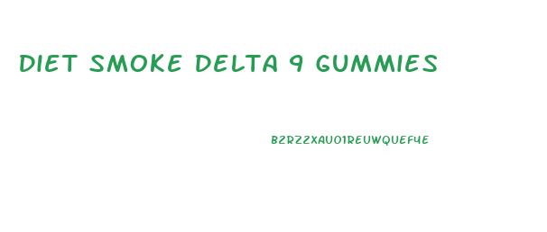 Diet Smoke Delta 9 Gummies