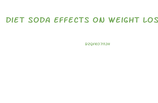 Diet Soda Effects On Weight Loss