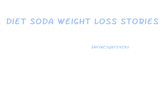 Diet Soda Weight Loss Stories