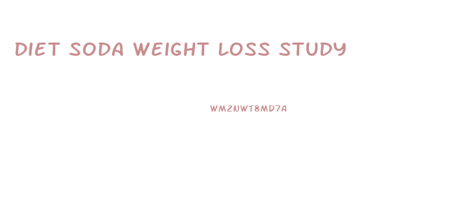 Diet Soda Weight Loss Study