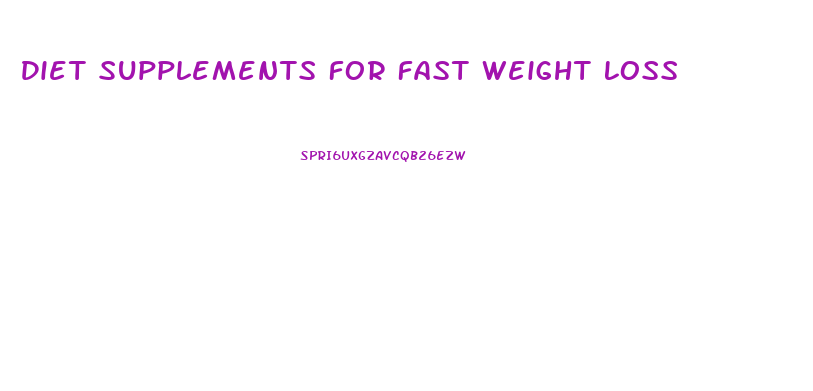 Diet Supplements For Fast Weight Loss