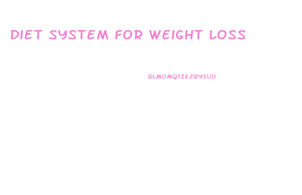 Diet System For Weight Loss