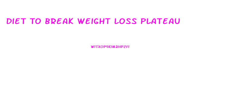 Diet To Break Weight Loss Plateau