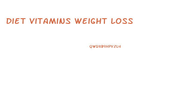 Diet Vitamins Weight Loss